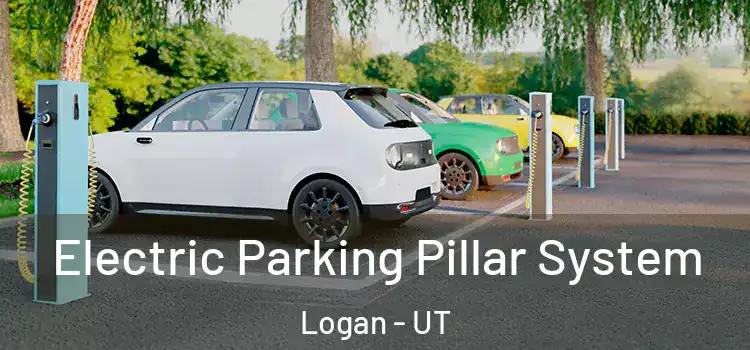 Electric Parking Pillar System Logan - UT