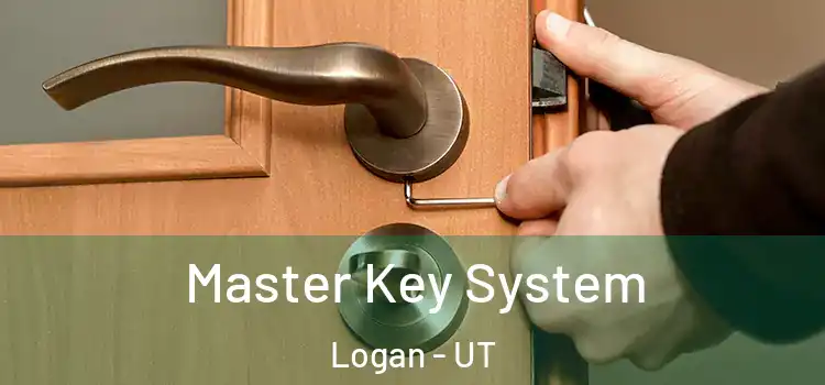 Master Key System Logan - UT