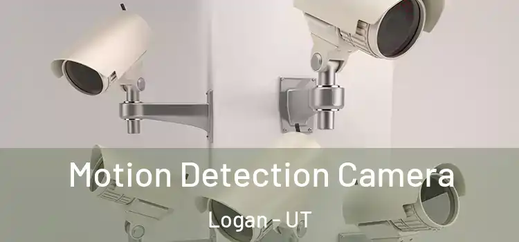  Motion Detection Camera Logan - UT