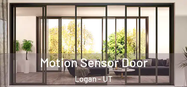 Motion Sensor Door Logan - UT